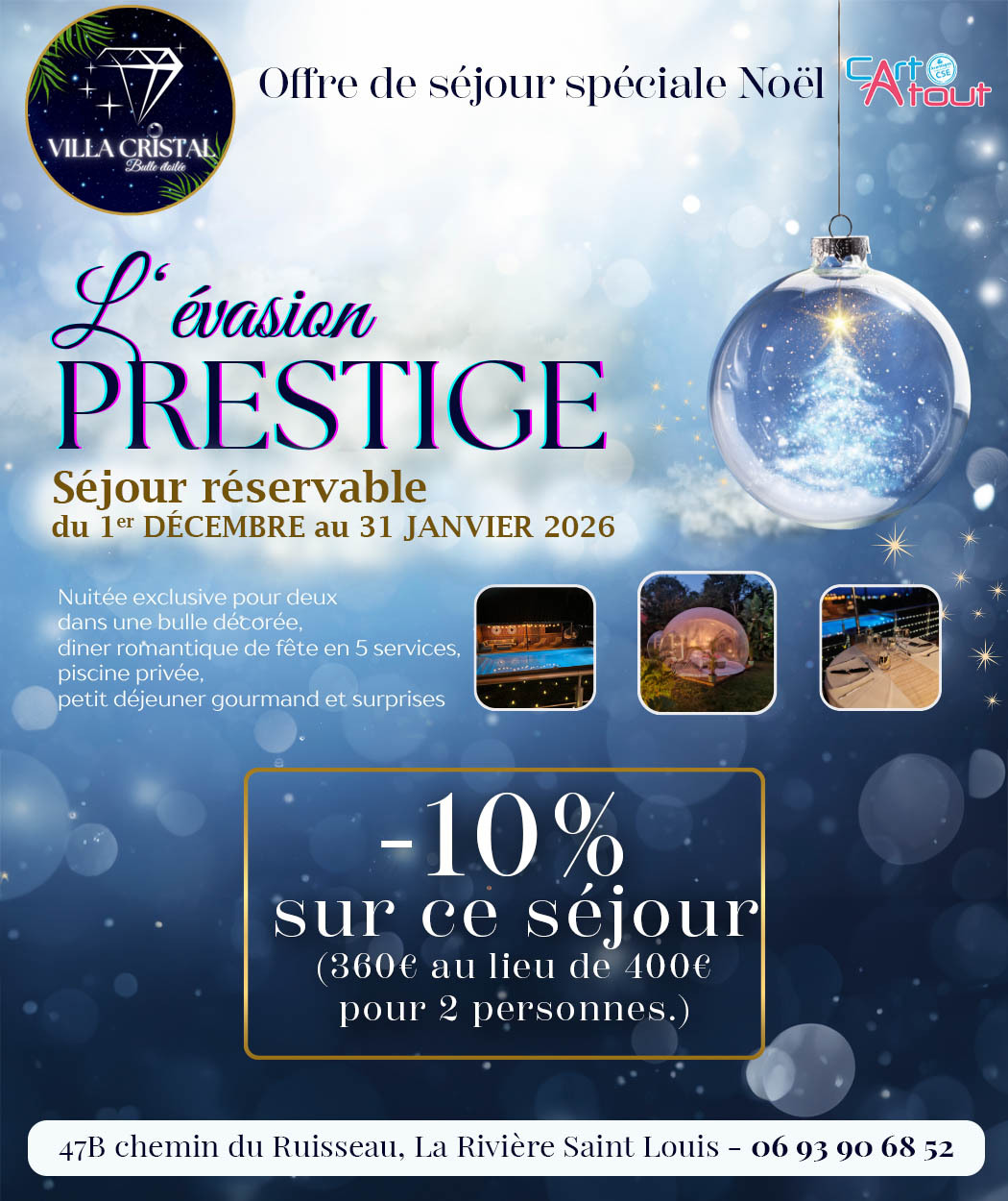 VILLA CRISTAL - Bulle étoilée